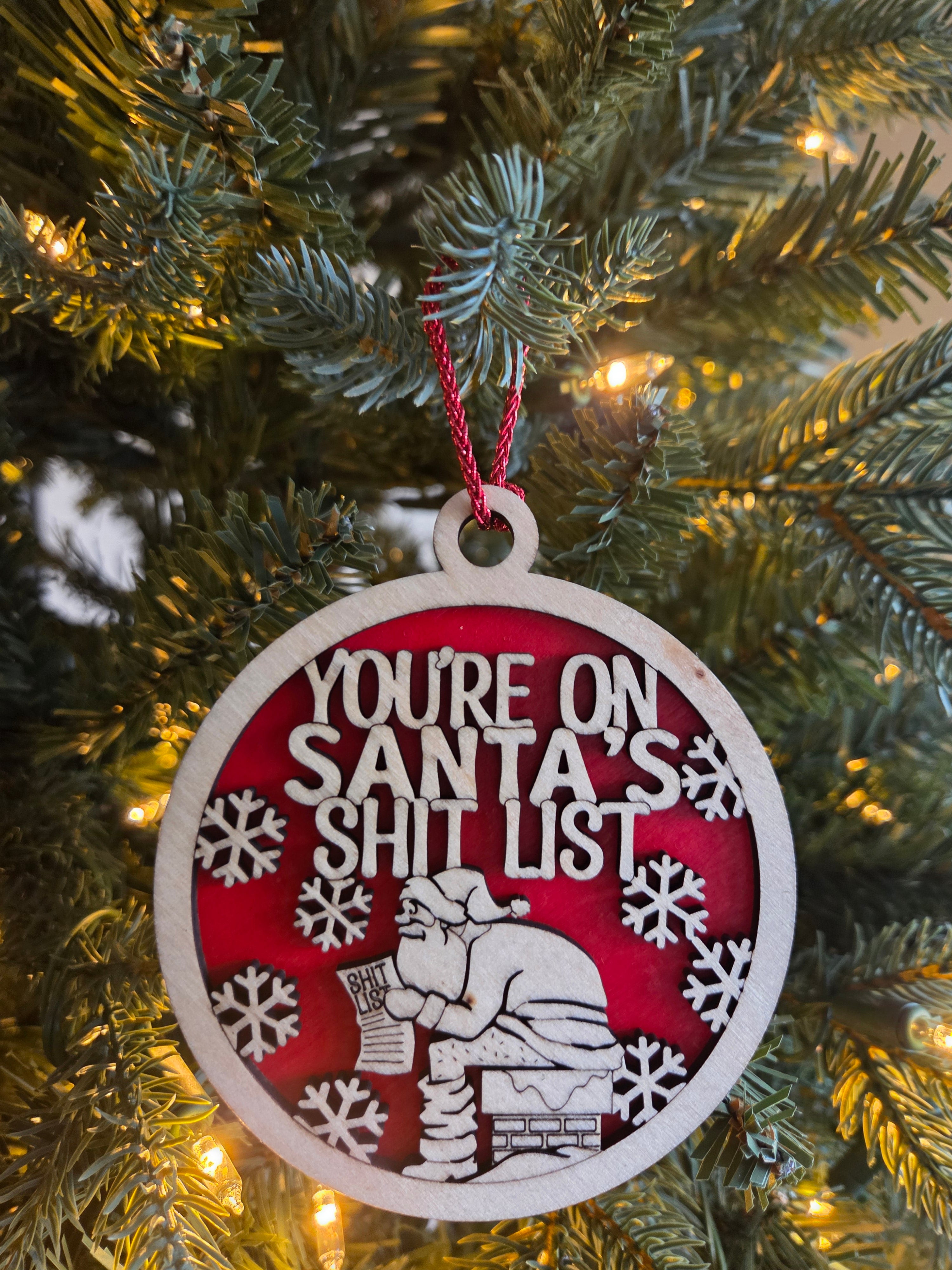 Santa's shit list ornament