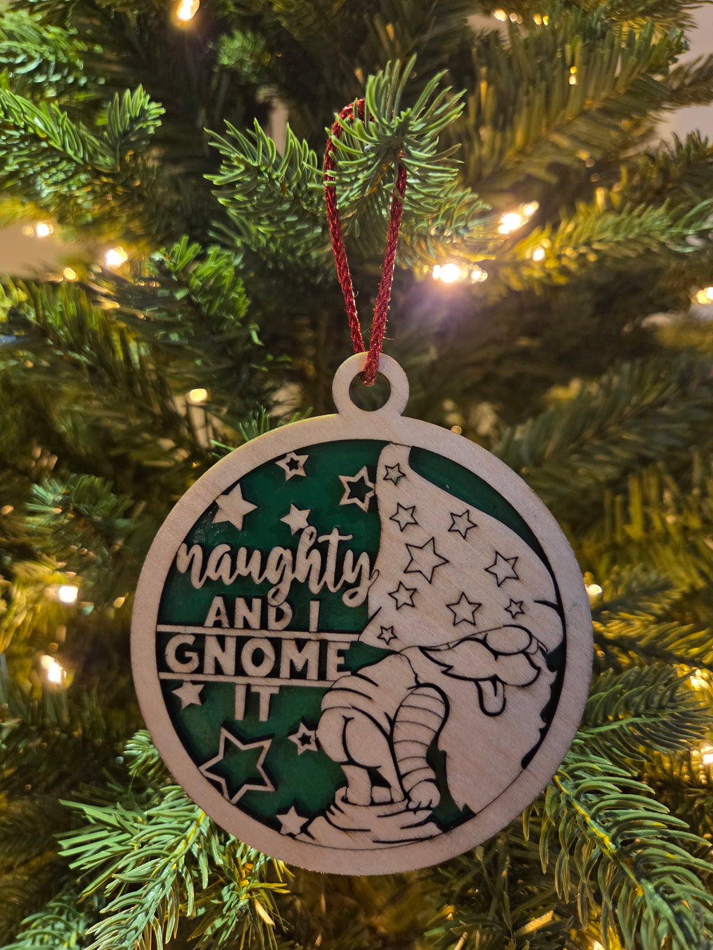 Naughty and I gnome it ornament