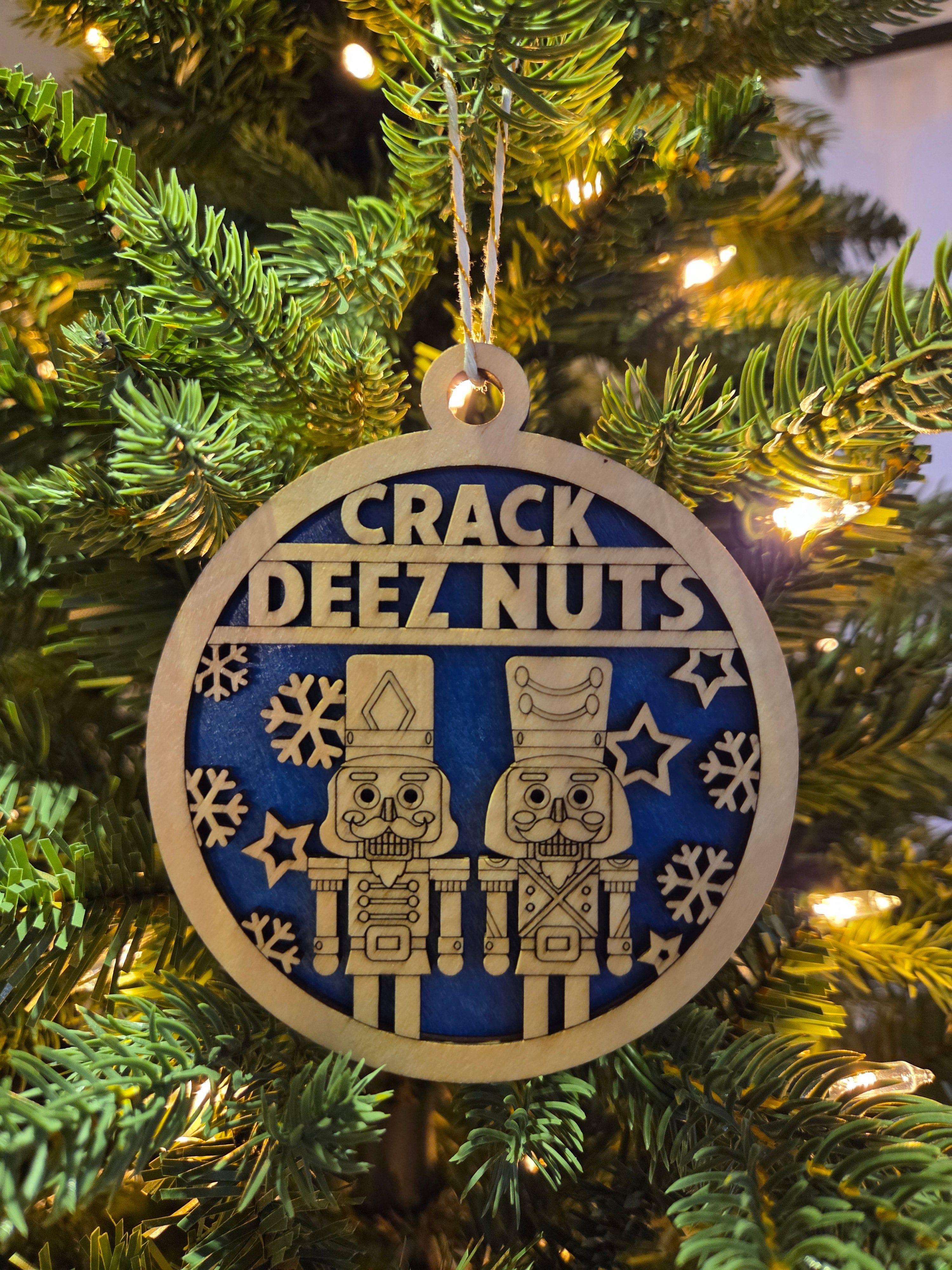 Crack deez nuts ornament