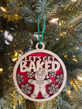 Let's get baked ornament