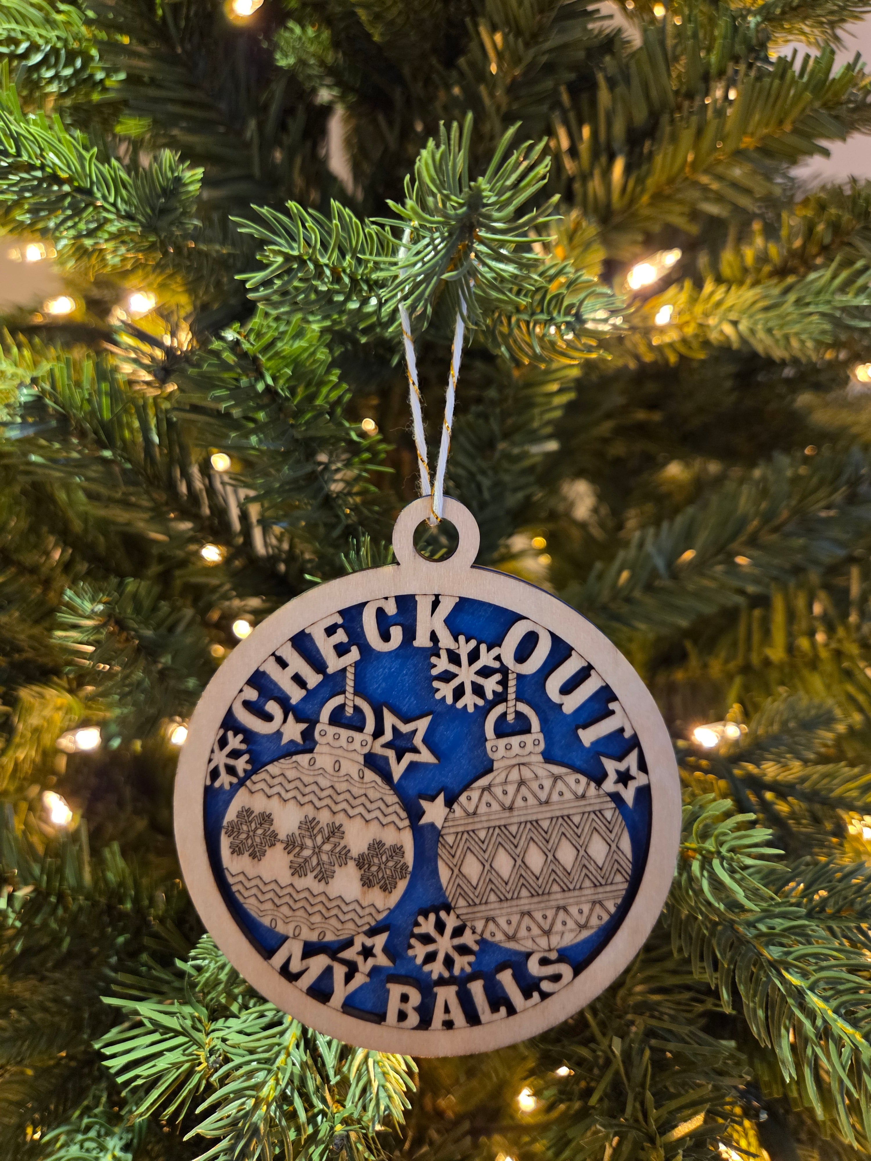 Check out my balls ornament